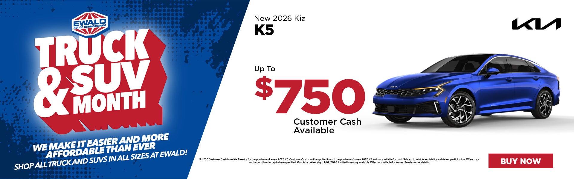 2026 Kia K5 up to $750 Customer Cash 