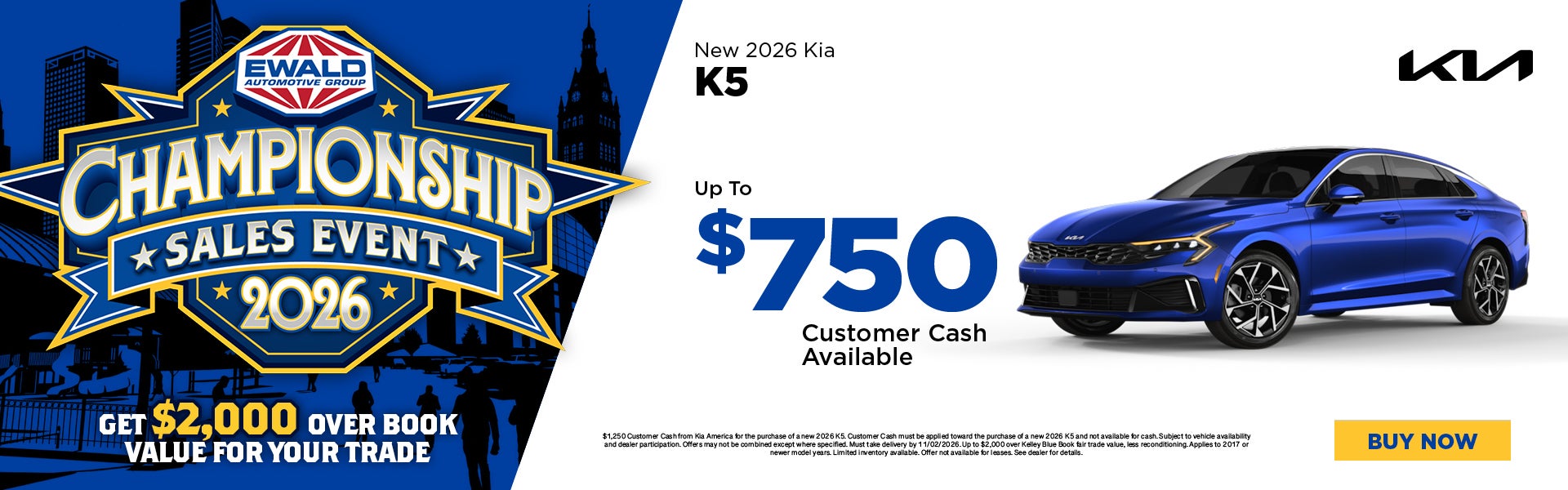 2026 Kia K5 up to $750 Customer Cash 