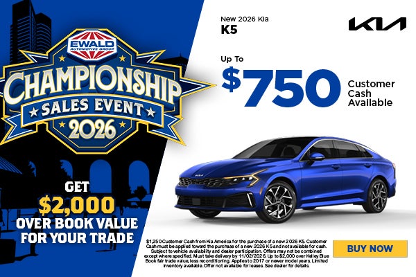 2026 Kia K5 up to $750 Customer Cash 
